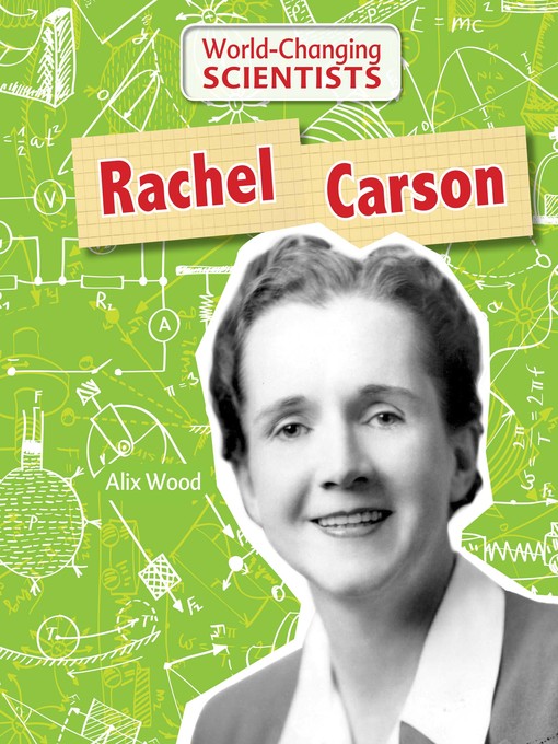 Title details for Rachel Carson by Alix Wood - Available